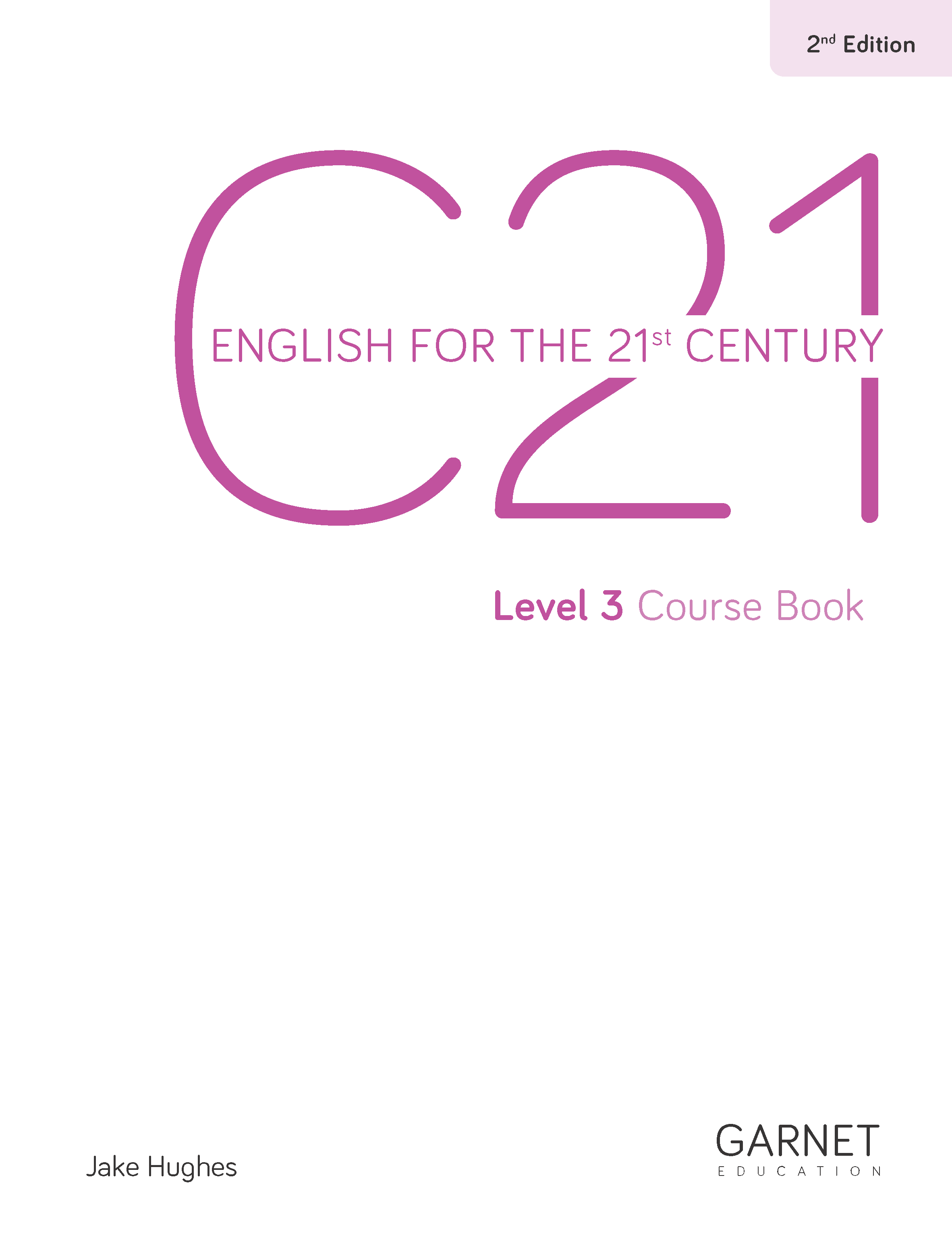 C21 - English for the 21st Century 2nd Edition