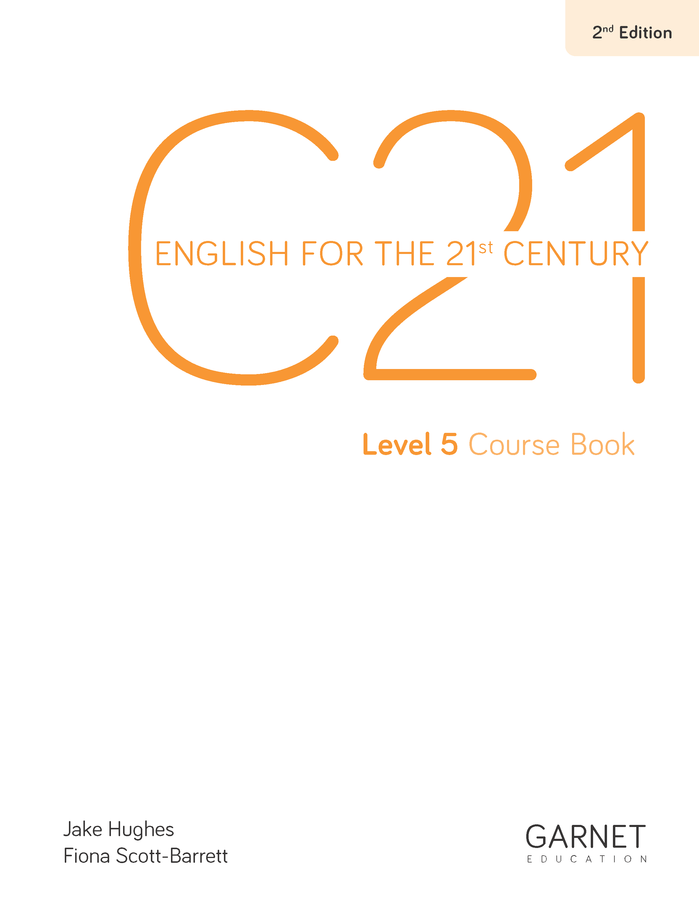 C21 - English for the 21st Century 2nd Edition