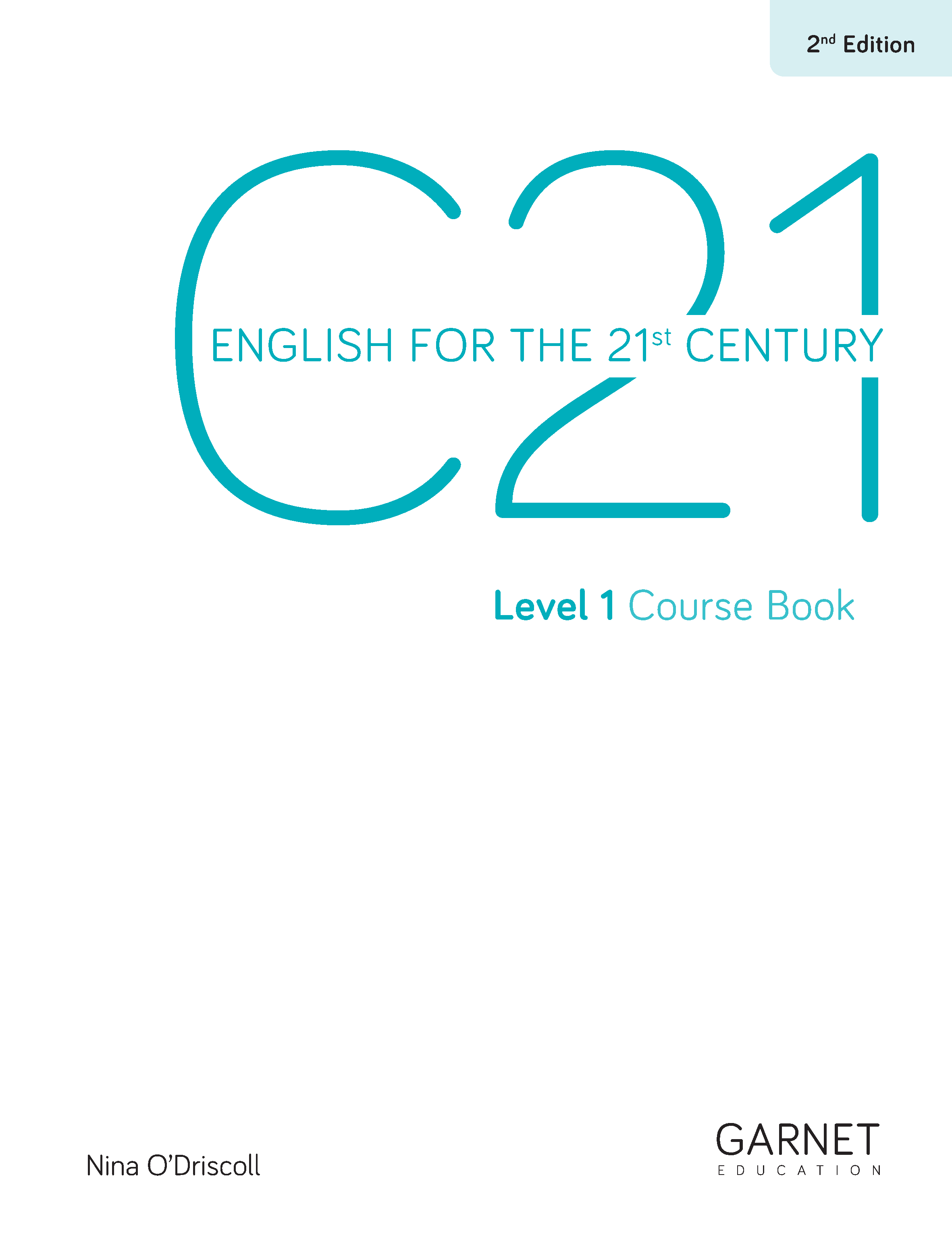 C21 - English for the 21st Century 2nd Edition