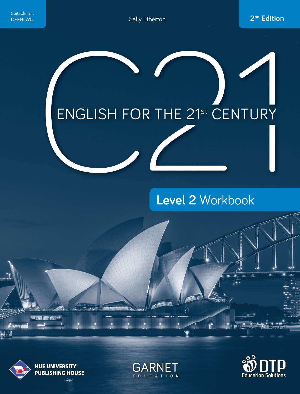 C21 - English for the 21st Century 2nd Edition