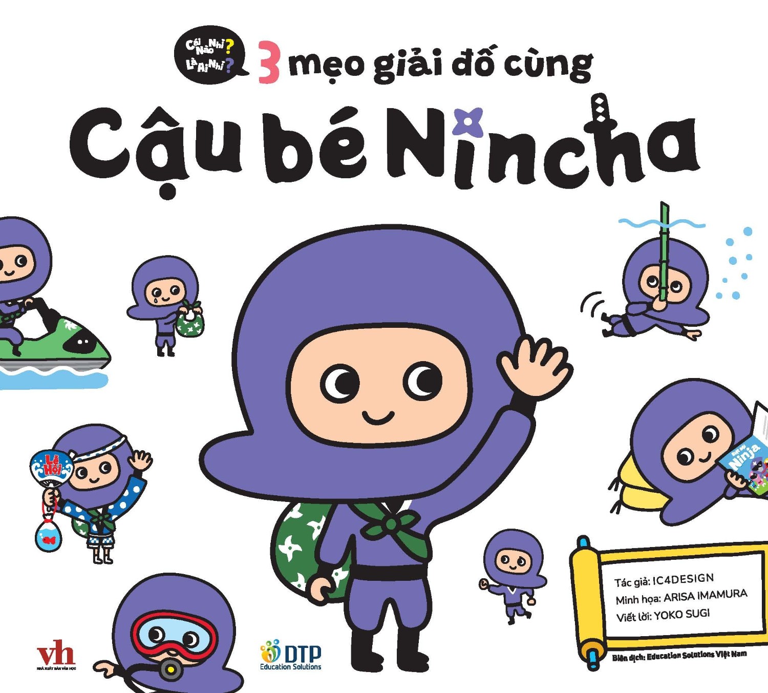 Cái nào nhỉ? Là ai nhỉ? - 3 mẹo giải đố cùng cậu bé Nincha