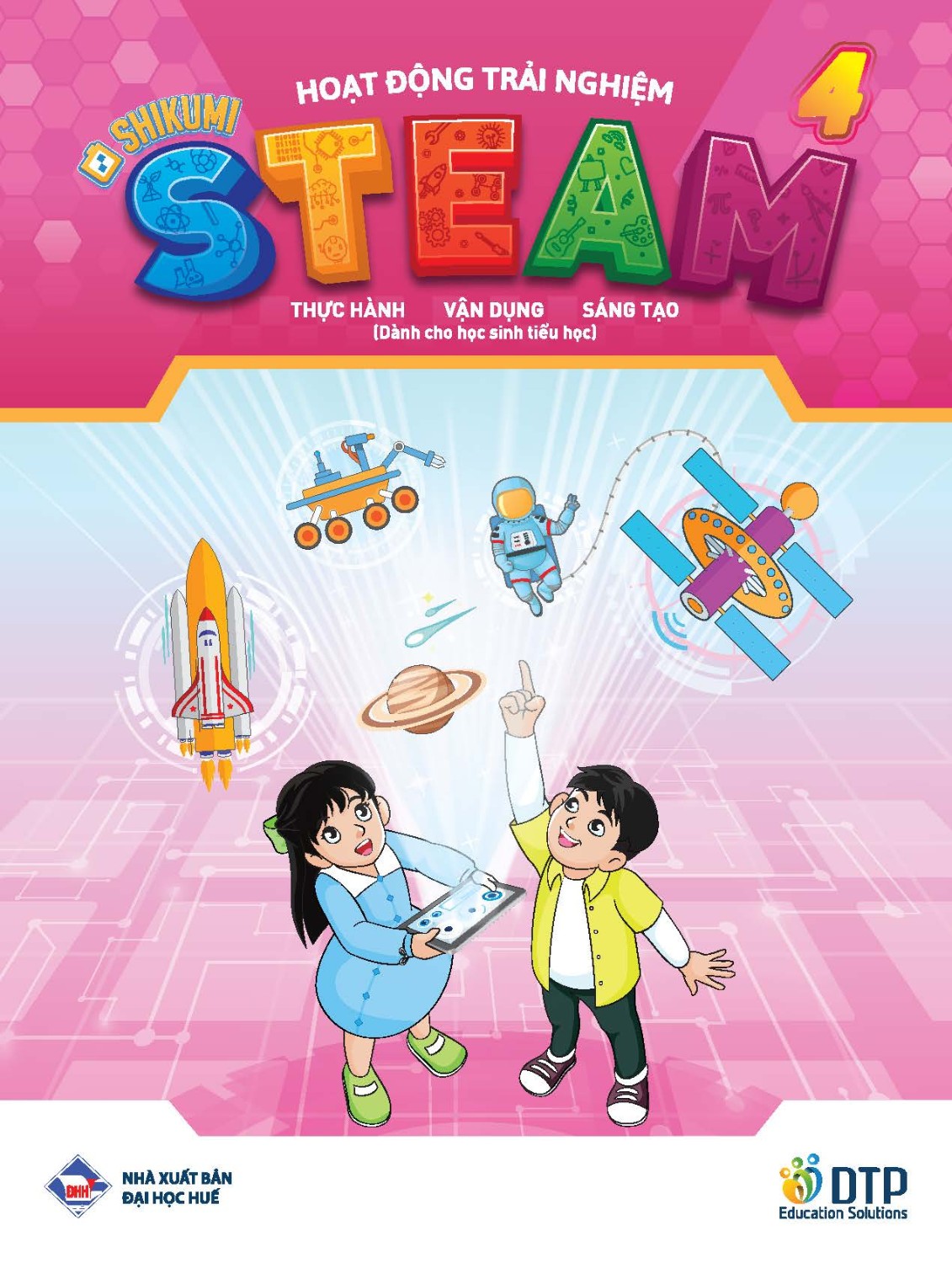 HOẠT ĐỘNG TRẢI NGHIỆM STEAM (dành cho tiểu học)