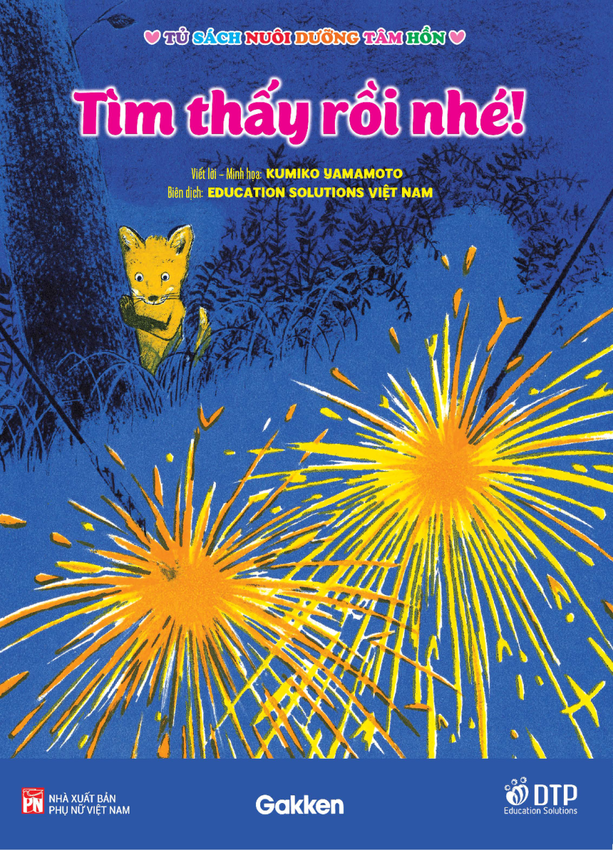 Tìm thấy rồi nhé! - Tủ sách nuôi dưỡng tâm hồn