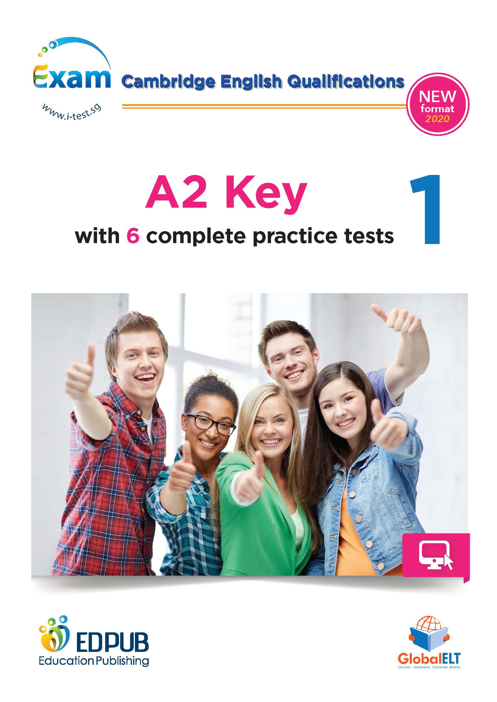 A2 Key 1 with 6 Complete Practice Tests - New Format 2020
