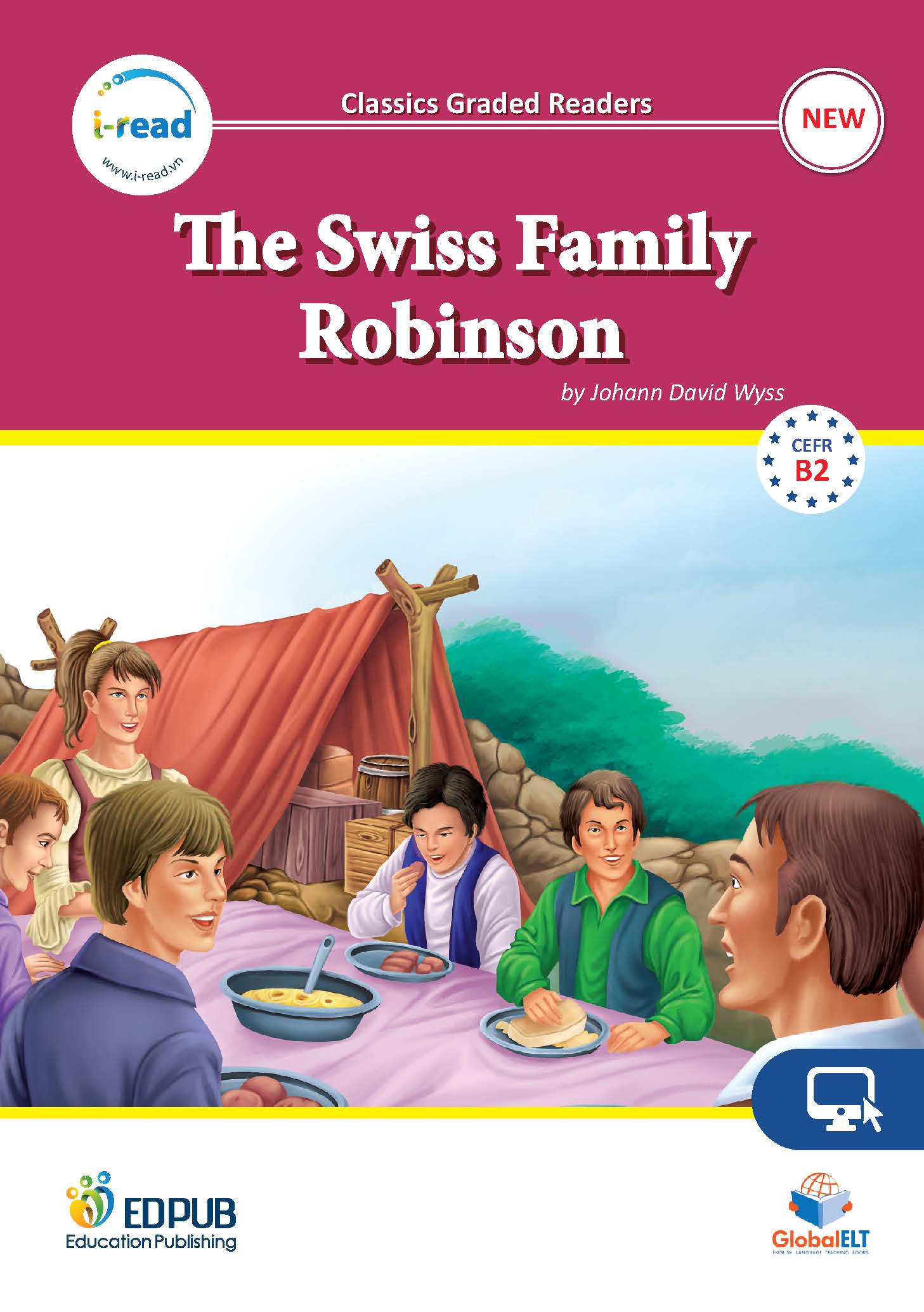 Classics Graded Readers - The Swiss Family Robinson