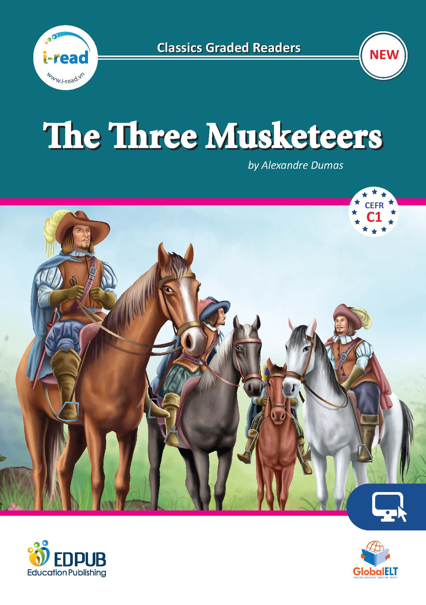Classics Graded Readers - The Three Musketeers