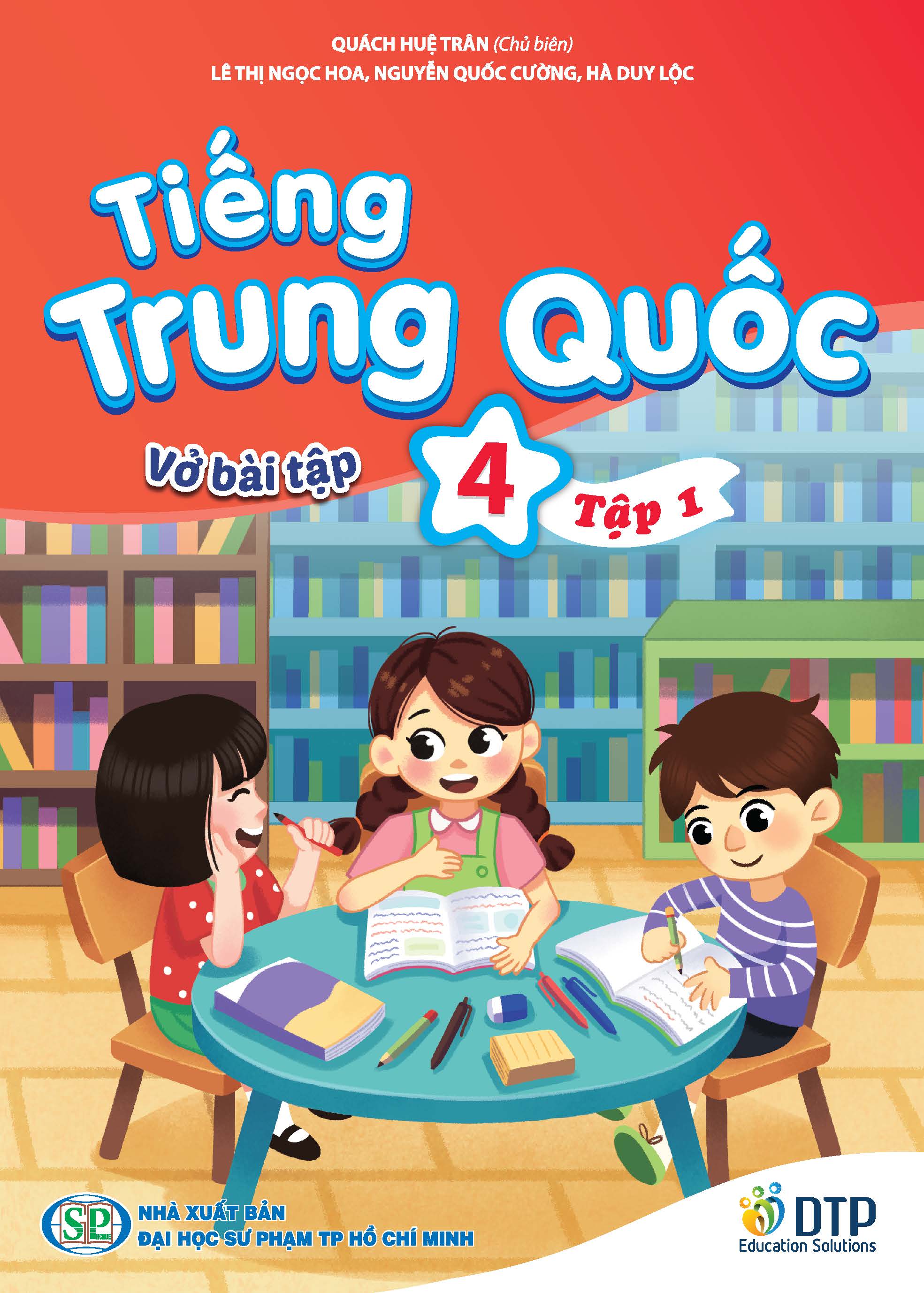 Tiếng Trung Quốc 4 - Vở bài Tập 1