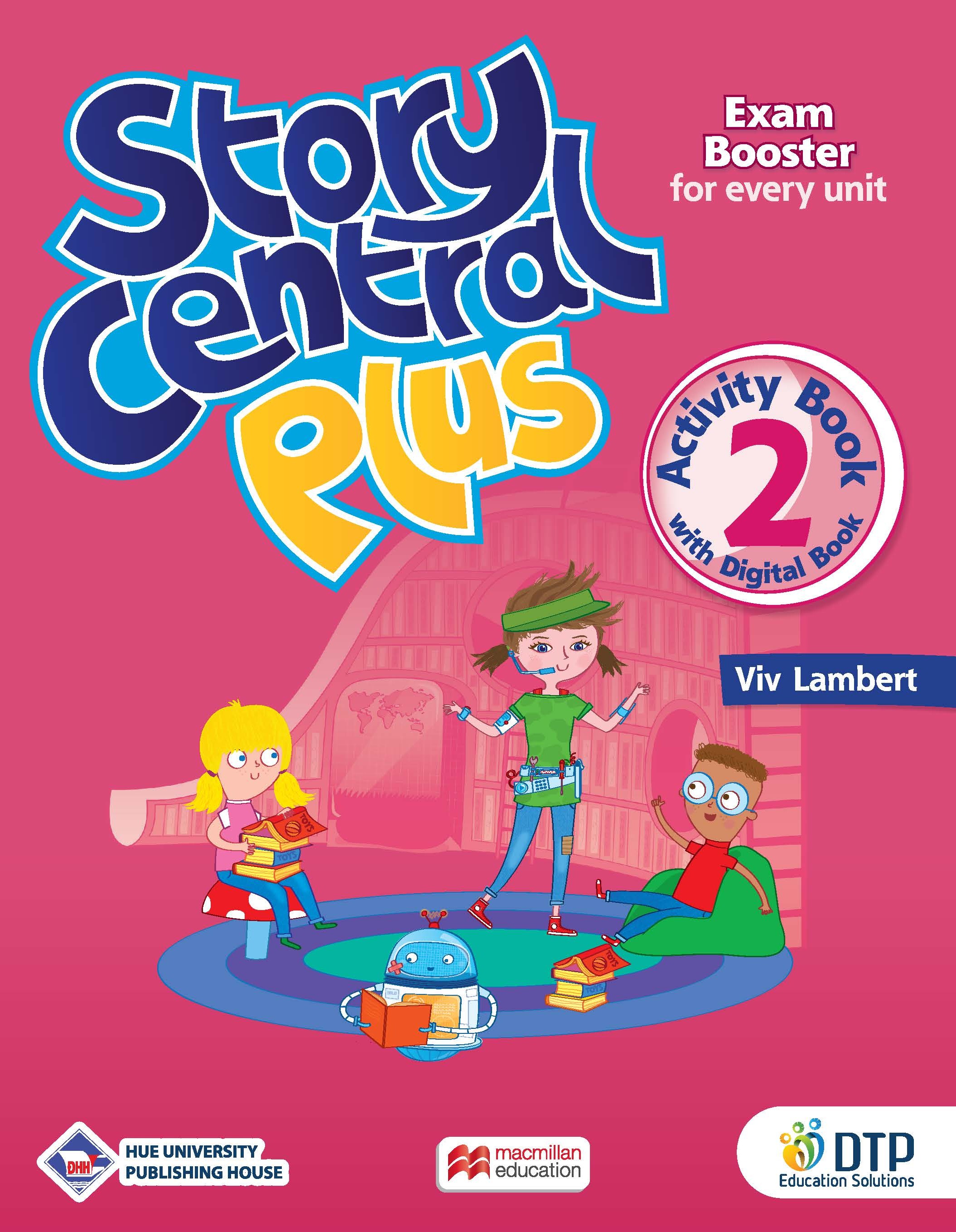 Story Central Plus Level 2 Activity Book with Digital Book (VN)