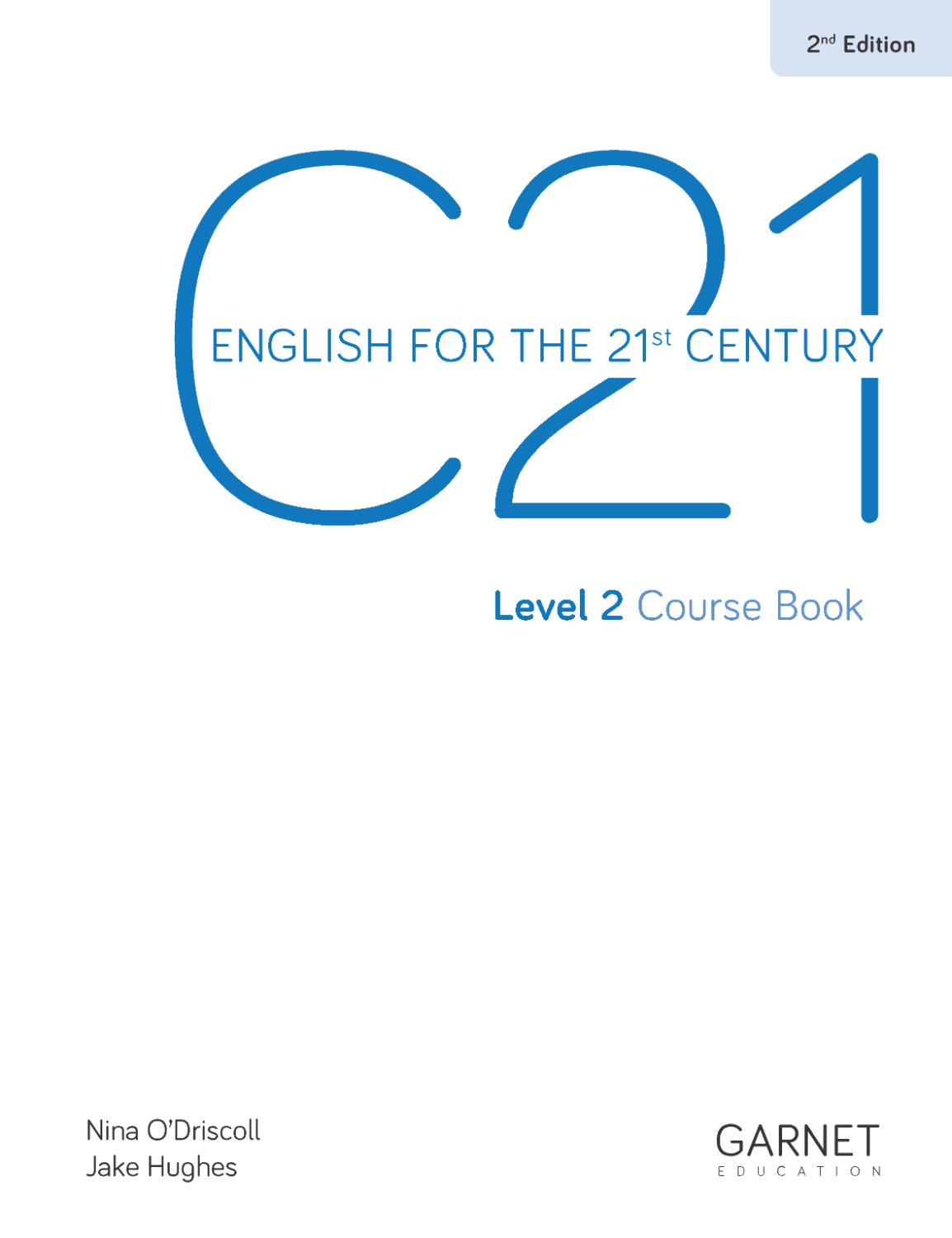C21 - English for the 21st Century 2nd Edition